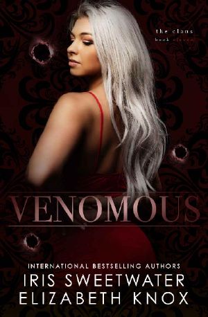 [The Clans 11] • Venomous